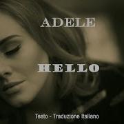 Adele Hello 2015 Lyrics Testo Traduzione Italiano