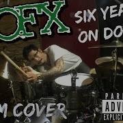 Ivan Wing NOFX Six Years On Dope DRUM COVER
