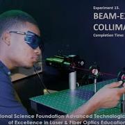 Lab 15 BEAM EXPANDING COLLIMATORS