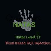 Time Based SQL Injection OverTheWire Natas Level 16 17