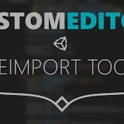 Unity Editor Tools Reimport