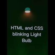 CSS Blinking Light Bulb Animation Effect Using Html And Css Shorts Coding Viral Trending