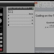 Tips For TI Technology Coding Quadratic Formula For The TI 84 Plus Family