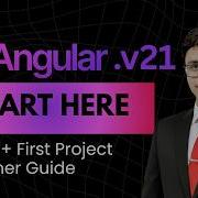 Angular CLI V21 Explained Installation First Project 01