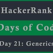 Day 21 Generics 30 Days Of Coding HackerRank Java Language