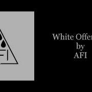 AFI White Offerings Karaoke Instrumental