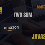 Two Sum LeetCode 1 HashMap JavaScript
