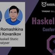Veronika Romashkina Dmitrii Kovanikov Stan Haskell Static Analyser