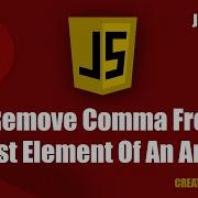 Remove Comma From Last Element Of An Array Javascript Javascript Tutorial Javascript Course