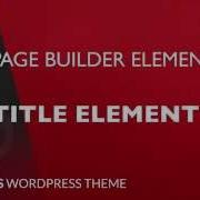 Title Element Page Builder Element In Kallyas WordPress Theme V4 0