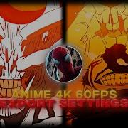 Anime 4K 60fps Tutorial After Effects Topaz Video Ai Flow Frames