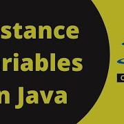 Instance Variables In Java Types Of Variables Part 2 Code Decode