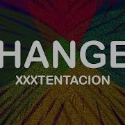 Xxxtentacion Changes Lyrics Lyric Video