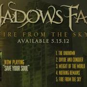 Shadows Fall Save Your Soul