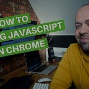 How To Debug JavaScript In Chrome
