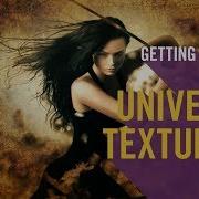 Getting Started With Universe Texturize