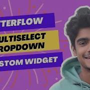 How To Create Multiselect Dropdown In FlutterFlow