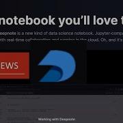 DeepNote Collaborate In The Browser With Python Jupyter Notebook Free