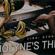 JOLYNE S THEME Piano Version JoJo S Bizzare Adventures Part 6 Stone Ocean