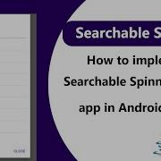 Как реализовать Searchable Spinner в приложении Android Studio Java Разработка приложений для Android