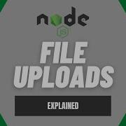 Understanding File Uploads In Node Js Using Multer Web Development Concepts Explained