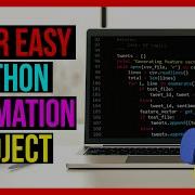 5 Super Easy Python Automation Projects For Beginners