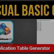 Visual Basic 6 0 Multiplication Table Generator For Loop