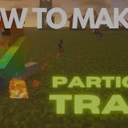 PARTICLE TRAIL In Minecraft JAVA