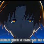 Ayanokouji Edit Idfc X Take Me To Church