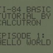 TI BASIC For Beginners E01 Hello World