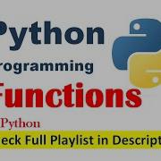 Functions In Python Module Functions User Defined Functions Python Programming 18
