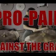 PRO PAIN Against The Grain Drum Cover HD