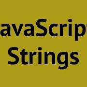 24 JavaScript Tutorial String And Template Literals In JavaScript
