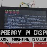 Raspberry Pi 7 Touchscreen Display Unboxing Mounting Installation Demonstration