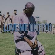 Love Me Extended Intro Loop Slowed Down Reverb