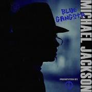 Michael Jackson Blue Gangsta 80s Mix 12 Version With R E D
