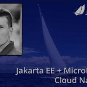 Jakarta EE MicroProfile Cloud Native 2 0 JakartaOne Livestream 2021