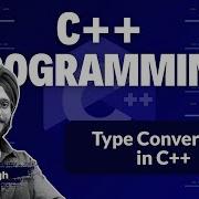 Implicit And Explicit Type Conversion In C