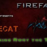 Firefall Firecat Burning Away The Toxic