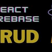 CRUD Tutorial Using React Firebase Firebase And Firestore With ReactJs Tutorial For Beginners