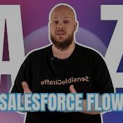 Руководство по Salesforce Flow от А до Я