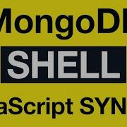 MongoDB Shell 05 MongoDB Shell JavaScript Syntax