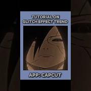 How To Do Glitch Effect On Capcut Glitch Effect Trend Tutorial Capcut Capcuttutorial Trend