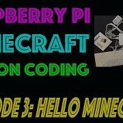 Raspberry Pi Minecraft Python Hello Minecraft World