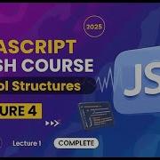 JavaScript Control Structures Explained If Else Switch Truthy Falsy Crash Course 4