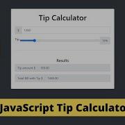 JavaScript Tip Calculator Projects For Beginners How To Create A Tip Calculator With HTML CSS