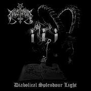 Maleficarum Diabolical Splendour Light Full Album