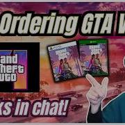 Pre Ordering GTA VI Grand Theft Auto VI Live Stream