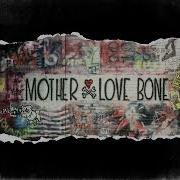 Mother Love Bone Chloe Dancer Demo