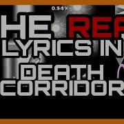 THE REAL LYRICS IN DEATH CORRIDOR CODE RED S MISHEARD LYRICS